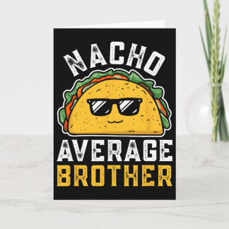 Rolig Nacho Genomsnittlig Bror Cinco De Mayo Mexik Kort