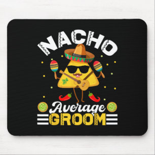 Rolig Nacho Genomsnittlig Brudgum Cinco De Mayo Mä Musmatta
