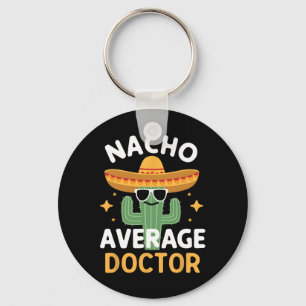 Rolig Nacho Genomsnittlig Doktor Cinco De Mayo Mex Nyckelring
