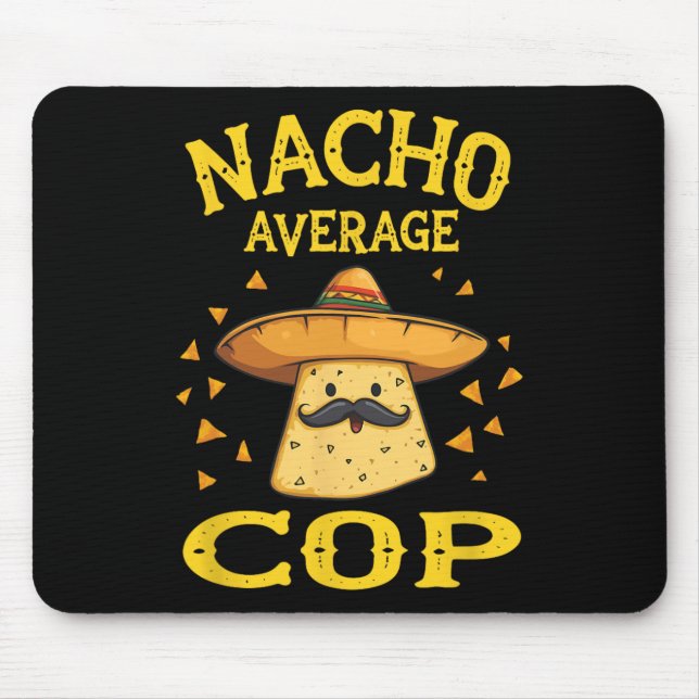 Rolig Nacho Genomsnittlig Polis  Musmatta (Framsidan)