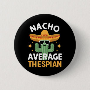 Rolig Nacho Genomsnittlig Thespian Cinco De Mayo M Knapp