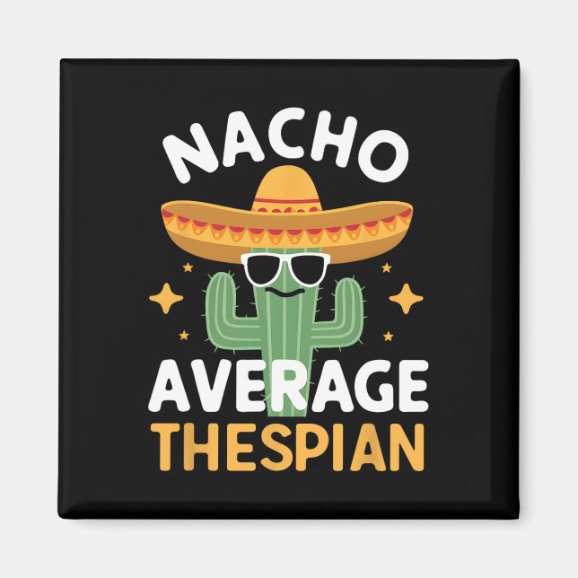 Rolig Nacho Genomsnittlig Thespian Cinco De Mayo M Magnet (Framsidan)