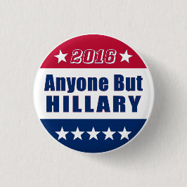 Rolig | någon men Hillary | val 2016 Knapp