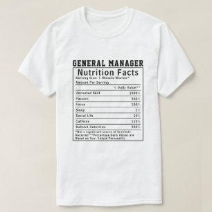 Rolig näringsinformation för general manager-bossp t shirt
