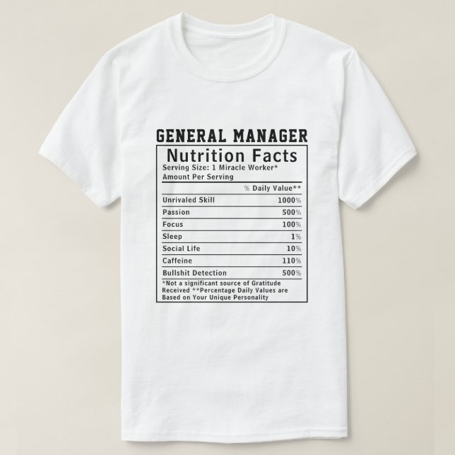 Rolig näringsinformation för general manager-bossp t shirt (Design framsida)