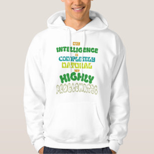 Rolig Naturlig Intelligens Vintage Typografi Hoodie