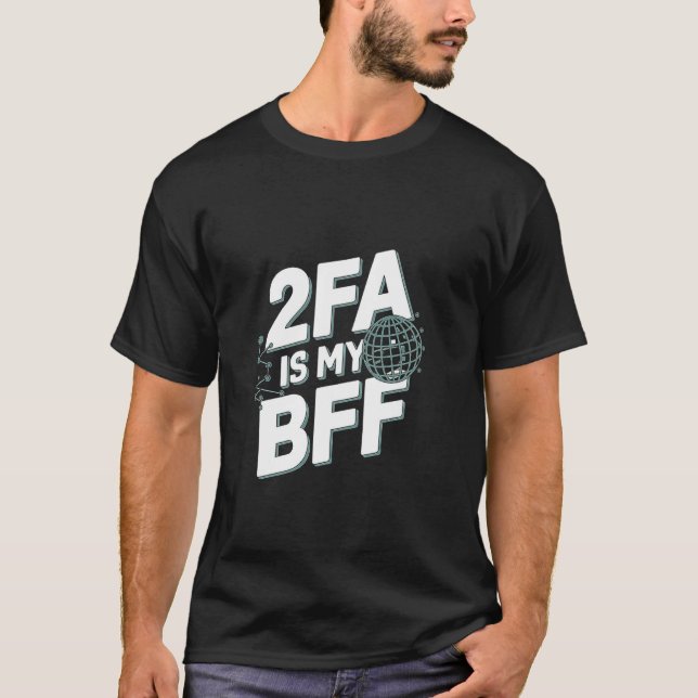 Rolig nätverkstekniker för cybersäkerhet - 2FA är  T Shirt (Framsida)