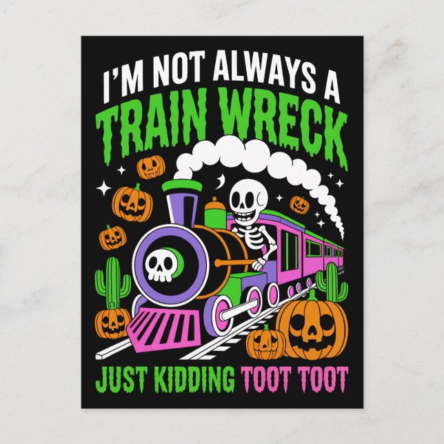 Rolig Neon Tågkrasch Skelett Halloween Puns Vykort (Framsida)