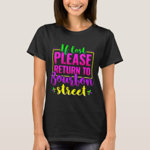 Rolig New Orleans Nyhetspresent, Retur till Bourbo T Shirt