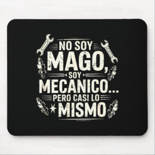 Rolig No Soy Mago Soy Mecánico Bilmekaniker Spani- Musmatta