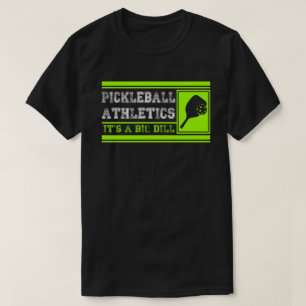 Rolig noveltygåva för den Pickleball spelare T Shirt