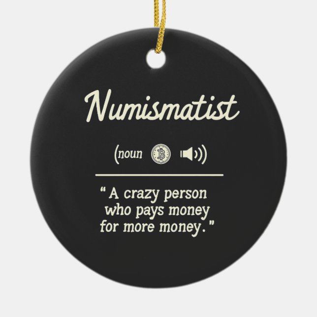 Rolig numismatiker definition Crypto investering   Julgransprydnad Keramik (Framsidan)