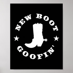 Rolig Ny Boot Goofin Cowboy Boot Meme Citat Lång Poster