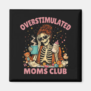 Rolig Ny Mamma Klubb Trött Överstimulerade Mödrar Magnet