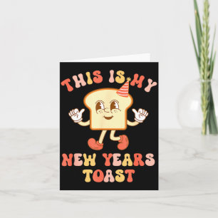 Rolig nyårs-toast Bröd Puns Retro Hipe Kort