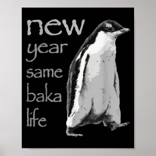 Rolig nytt år Samma Baka Liv Pingvin Skämt Poster