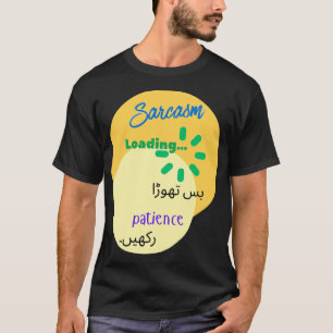 Rolig och kvick Urdu-design om sarkasm T Shirt