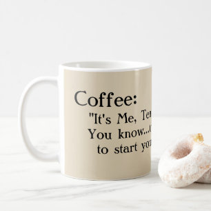 "Rolig och söt kaffemugg, för min pojkvän! ", Kaffemugg