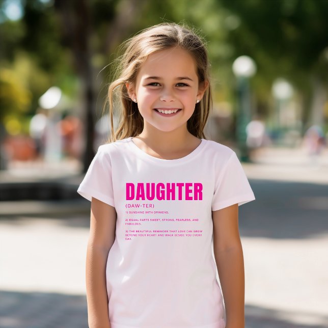Rolig och uppriktig dotterdefinition t shirt (Skapare uppladdad)