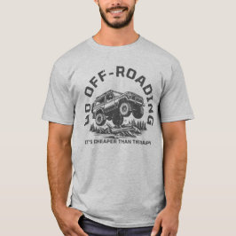 Rolig Off-Road-citat Billigare Än Terapi T Shirt