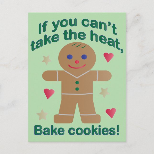 Rolig "Om du inte kan ta värmen" Pepparkaksgubbe Vykort (Framsida)