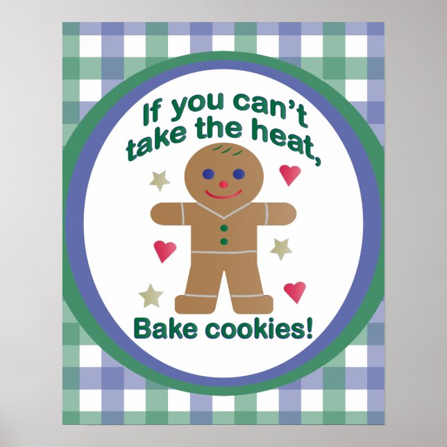 Rolig "Om du inte klarar värmen" Pepparkaksgubbe Poster (Framsidan)