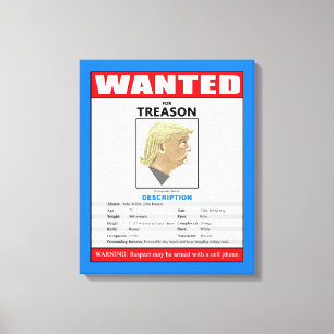 Rolig önskad trumf för Treason Canvastryck