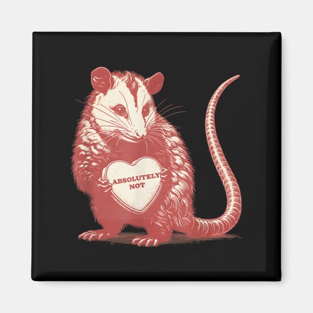 Rolig opossum absolut inte valentine-grafik  magnet (Framsidan)