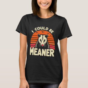 Rolig Opossum Jag Kunde Vara Elakare Retro Ssum Me T Shirt