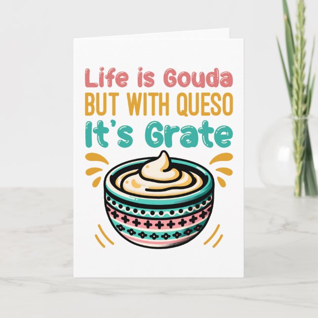Rolig ost Gouda Queso mat pun  Kort (Framsida)