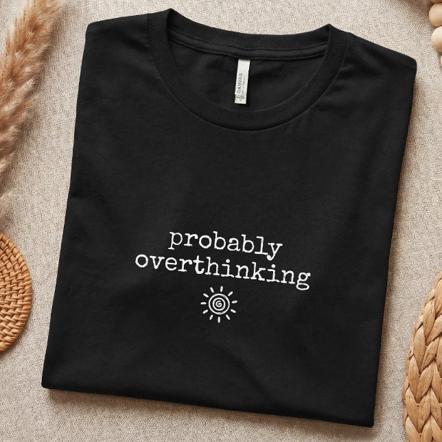 Rolig överanalys Social ångest Enkel T Shirt (Skapare uppladdad)