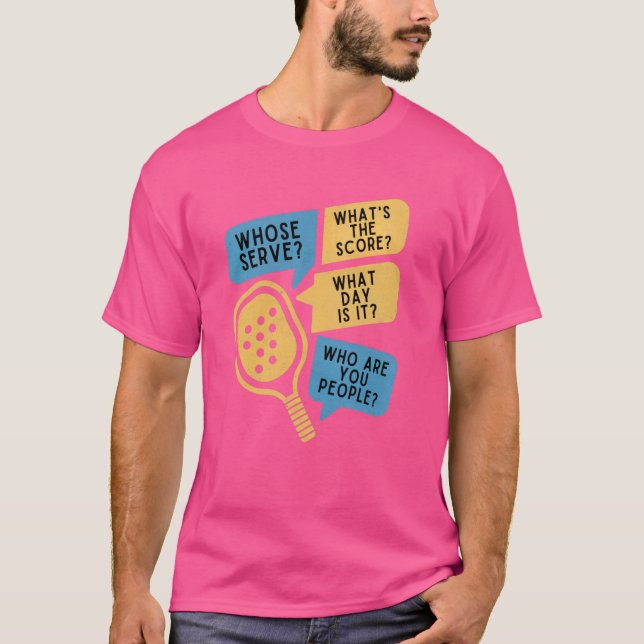 Rolig Paddleball Vars Serviceliga Frågor Välj T Shirt (Framsida)