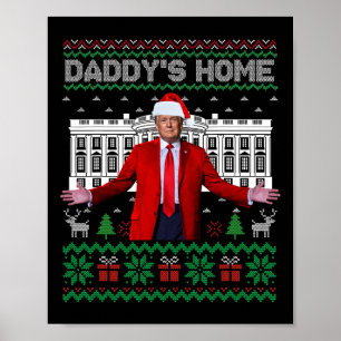 Rolig Pappa är hemma Trump ful jultröja Xm Poster