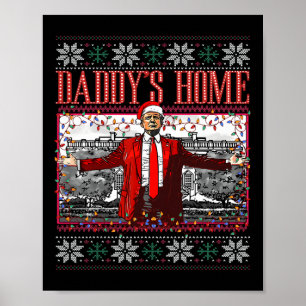 Rolig Pappa är hemma Trump ful jultröja Xm Poster