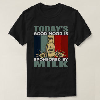 Rolig Pappa Bra Humör Sponsrad Av Mjölk T Shirt
