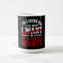 Rolig Pappa-Jag Gör Vad Min Dotter Vill Kaffemugg