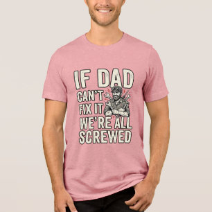 Rolig Pappa Mekaniker Om Pappa Inte Kan Fixa Det T Shirt