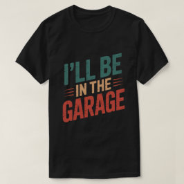 Rolig pappa som är bilmekaniker - Jag kommer att v T Shirt