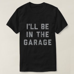 Rolig pappa som är bilmekaniker - Jag kommer att v T Shirt