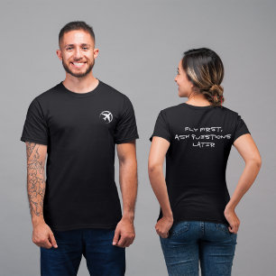 Rolig Pappaskämt ”Flyg Först, Fråga Sen” T Shirt