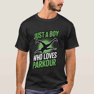 Rolig Parkour Bara En Pojke Som älskar Parkour Gra T Shirt