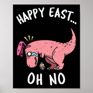Rolig Påsk Glad Påsk... Oh Nej Trex Rosa Dinosauri Poster