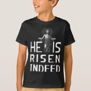 Rolig påsk jesus han är verkligen uppstånden krist t shirt