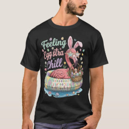 Rolig påskflamingo Känner äggxtra chill Cute T Shirt