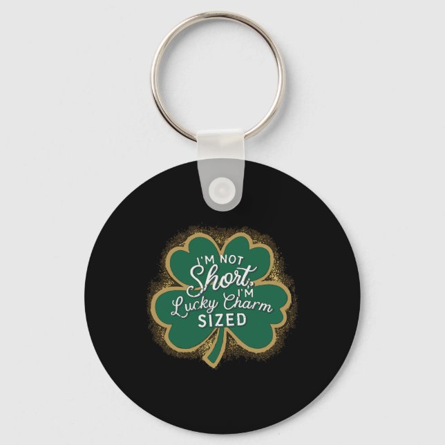 Rolig Patrick's Day Jag är inte kort Jag är Lucky  Nyckelring (Framsida)