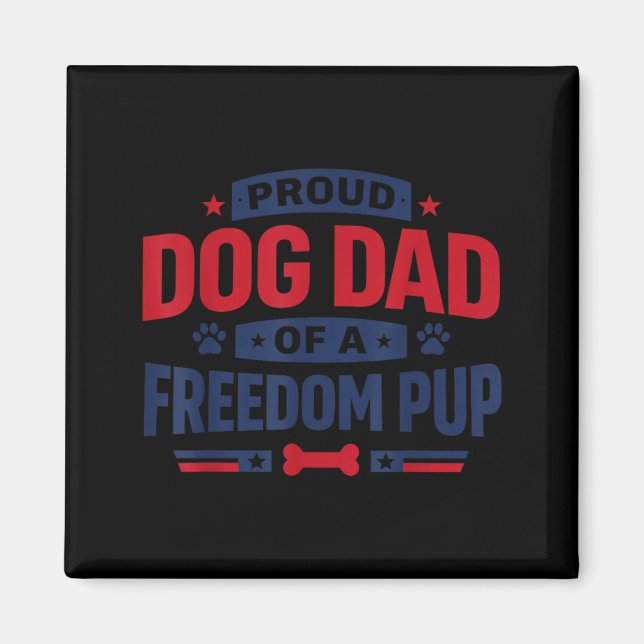 Rolig Patriotisk Hundpappa 4:e Juli Magnet (Framsidan)