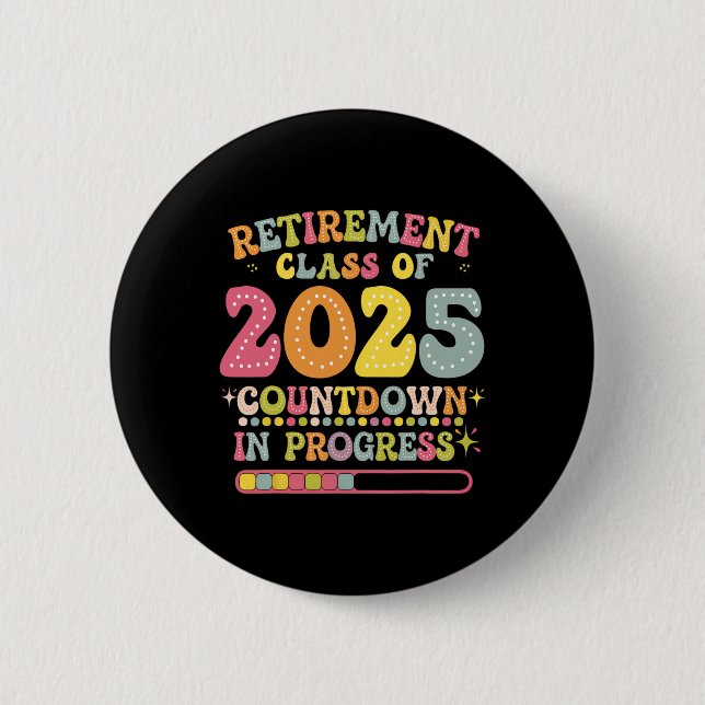Rolig Pension Klass 2025 Lärarantal Nedräkning Loa Knapp (Framsida)