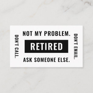 Rolig Pensionärs Skämt Humor Inte Mitt Problem Pen Visitkort