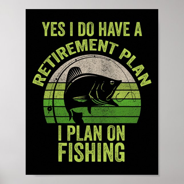Rolig Pensionerad Fisketräja För Män Poster (Framsidan)