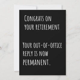Rolig pensionssarkastisk gratulationskort tack kort